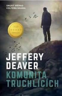 KOMUNITA TRUCHLÍCÍCH 2 COLTER SHAW