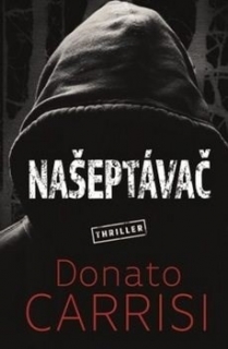 NAŠEPTÁVAČ 1 MILA VASQUEZOVÁ