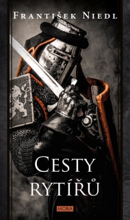 CESTY RYTÍŘŮ 8 RYTÍŘI Z VŘESOVA