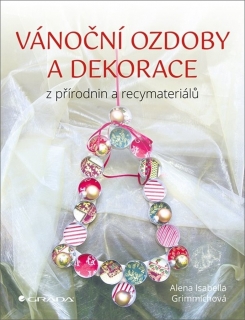 VÁNOČNÍ OZDOBY A DEKORACE