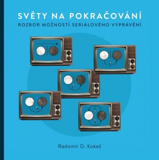 SVĚTY NA POKRAČOVÁNÍ - ROZBOR MOŽNOSTÍ S