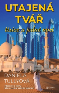 UTAJENÁ TVÁŘ TISÍCE A JEDNÉ NO