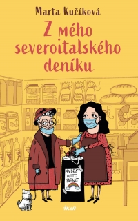 Z MÉHO SEVEROITALSKÉHO DENÍKU