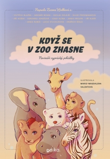 KDYŽ SE V ZOO ZHASNE