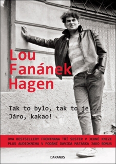 TAK TO BYLO, TAK TO JE... JÁRO, KAKAO!