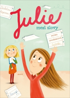JULIE MEZI SLOVY - 2. VYDÁNÍ
