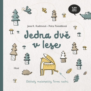 JEDNA DVĚ V LESE
