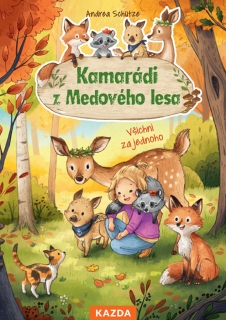 KAMARÁDI Z MEDOVÉHO LESA 3 VŠICHNI ZA JE