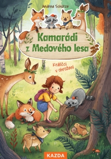KAMARÁDI Z MEDOVÉHO LESA 2 KRÁLÍČCI V OH