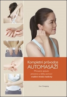 KOMPLETNÍ PRŮVODCE AUTOMASÁŽÍ