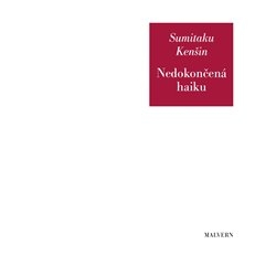 NEDOKONČENÁ HAIKU