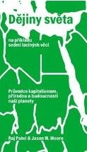 DĚJINY SVĚTA NA PŘÍKLADU SEDMI LACINÝCH VĚCÍ