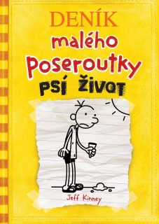 DENÍK MALÉHO POSEROUTKY 4 - PSÍ ŽIVOT