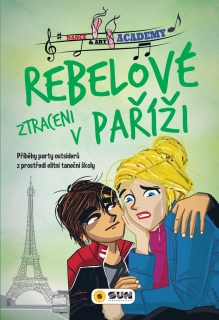 DANCE ART ACADEMY 4 REBELOVÉ-ZTRACENI V PAŘÍŽI