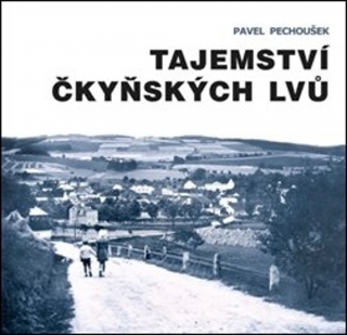 TAJEMSTVÍ ČKYŇSKÝCH LVŮ