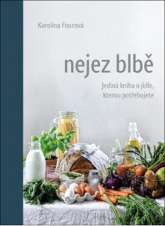 NEJEZ BLBĚ