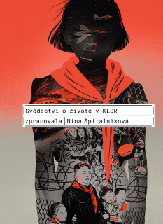 SVĚDECTVÍ O ŽIVOTĚ V KLDR