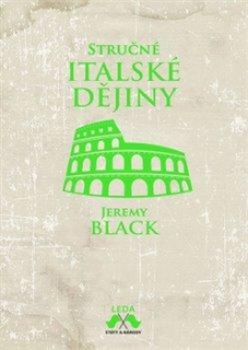 STRUČNÉ ITALSKÉ DĚJINY