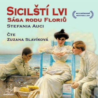CD SICILŠTÍ LVI:SÁGA RODU FLORIŮ
