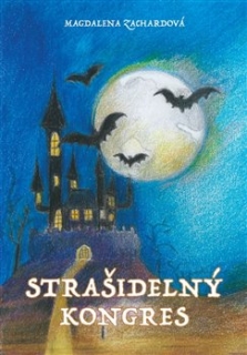 STRAŠIDELNÝ KONGRES