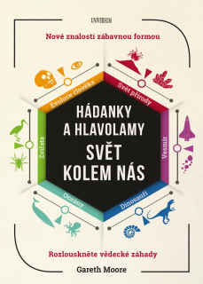 HÁDANKY A HLAVOLAMY: SVĚT KOLEM NÁS