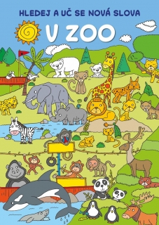 HLEDEJ A UČ SE NOVÁ SLOVA: V ZOO