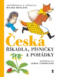 ČESKÁ ŘÍKADLA, PÍSNIČKY A POHÁDKY-3.VYD.