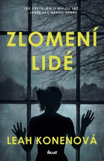 ZLOMENÍ LIDÉ