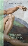 BOJOVNÍK A MILENEC