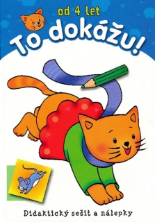 TO DOKÁŽU! 4 ROKY