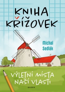 KNIHA KŘÍŽOVEK – VÝLETNÍ MÍSTA NAŠÍ...