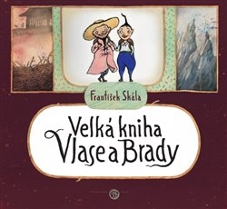 VELKÁ KNIHA VLASE A BRADY