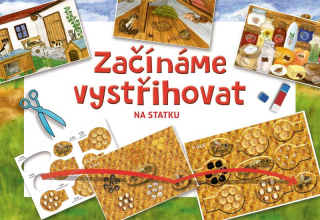 ZAČÍNÁME VYSTŘIHOVAT - NA STATKU