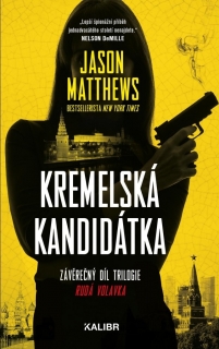RUDÁ VOLAVKA 3: KREMELSKÁ KANDIDÁTKA
