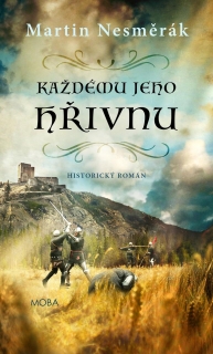 KAŽDÉMU JEHO HŘIVNU 3 STRÁŽCI Z LANDŠTEJNA
