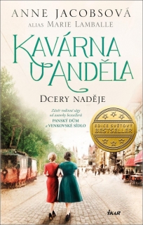 KAVÁRNA U ANDĚLA 3: DCERY NADĚJE