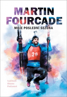 MARTIN FOURCADE - MOJE POSLEDNÍ SEZÓNA