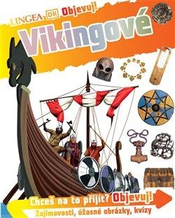OBJEVUJ! VIKINGOVÉ