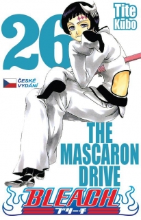 BLEACH 26: THE MASCARON DRIVE