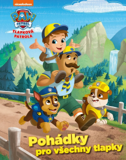 TLAPKOVÁ PATROLA - POHÁDKY PRO VŠECHNY TLAPKY