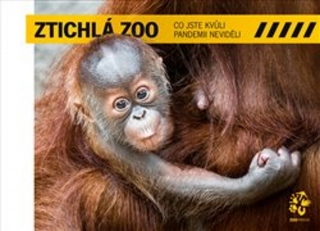 ZTICHLÁ ZOO - CO JSTE KVŮLI PANDEMII NEVIDĚLI