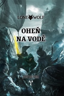 LONE WOLF 2 OHEŇ NA VODĚ - VÁZ.