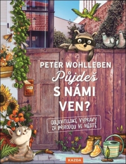 PŮJDEŠ S NÁMI VEN? - OBJEVITELSKÉ VÝPRAV