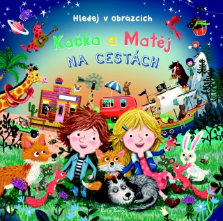 KAČKA A MATĚJ NA CESTÁCH