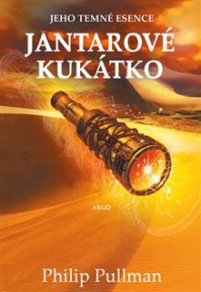 JANTAROVÉ KUKÁTKO 3 JEHO TEMNÉ ESENCE