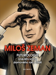 FUTUROLOGIE - UNIKÁTNÍ KNIHA ZLOMOVÉHO R