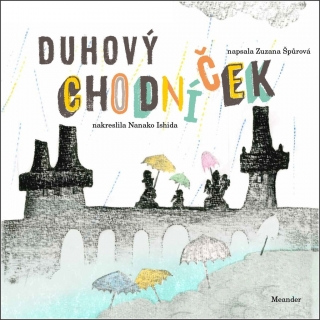 DUHOVÝ CHODNÍČEK