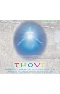CD THOVT - FREKVENČNÍ ZASVĚCENÍ DO MOCI SLUNEČNÍCH BRAN