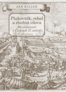 PLUKOVNÍK, REBEL A ZBOŽNÁ VDOVA