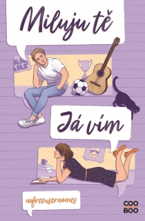 MILUJU TĚ. JÁ VÍM 2 NAVŽDYCKY